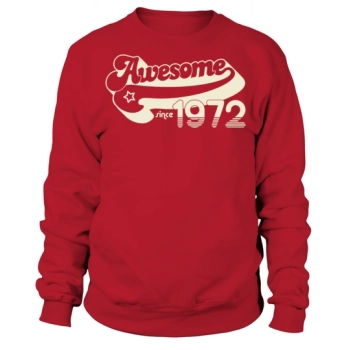 Vintage 1972 - 50 Years Old - 50th Birthday Gift Sweatshirt