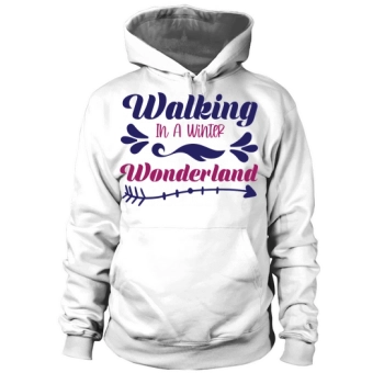 Christmas Walking In A Winter Wonderland Hoodies