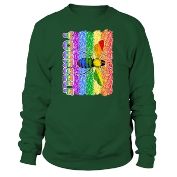 Bee Your Self LGBT Pride Sweatshirt