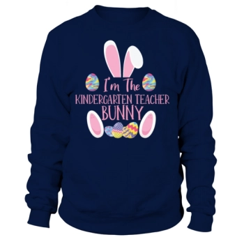 Kindergarten Teacher Bunny Rabbit Easter Sweatshirt