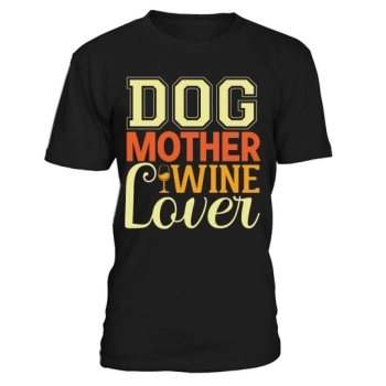 Dog Mother Wine Lover