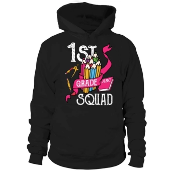 1st Grade Squad Student Back To School Hoodies