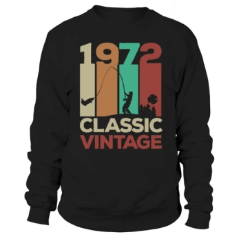 50th Birthday 1972 Angler Fishing Retro Vintage Sweatshirt