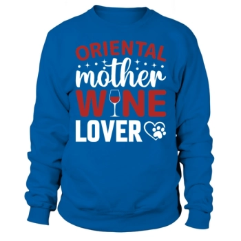 Oriental Mother Wine Lover Sweatshirt