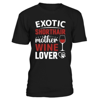 Exotic Shorthair Mother Wine Lover