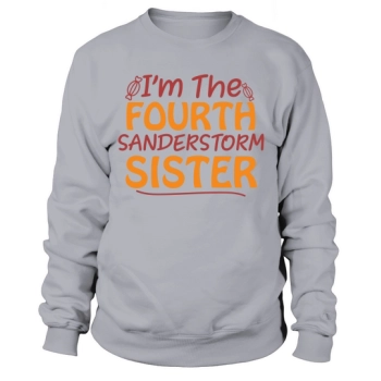 In The Fourth Sanderstorm Sister Halloween Quote Sweatshirt