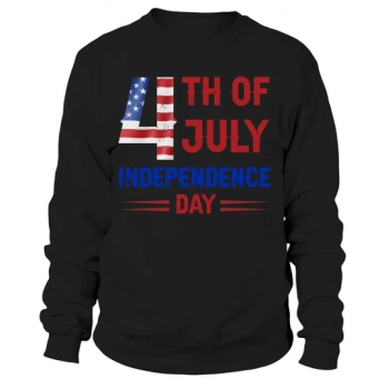 4th Of July Independence Sweatshirt