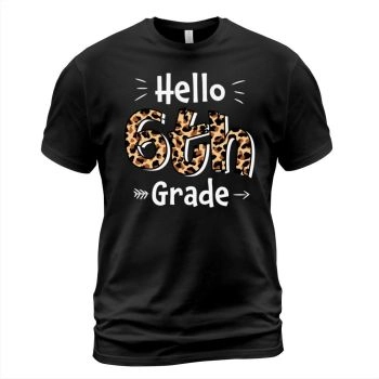 Hello 6th Grade Back To School