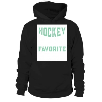 Hockey is my favourite season Hooded sweatshirt