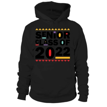 Senior Class of 2022 Hooded Sweatshirt