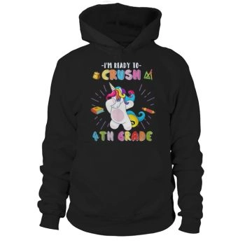 Ready To Crush 4th Grade Back To School Hoodies
