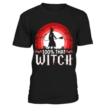 100% That Witch Happy Halloween 2022