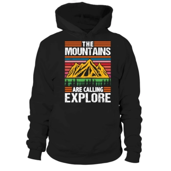 The mountains call to explore Hoodies