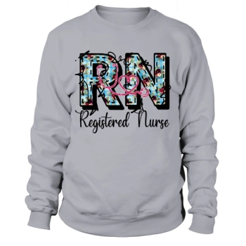 RN Registered Nurse Sweatshirt