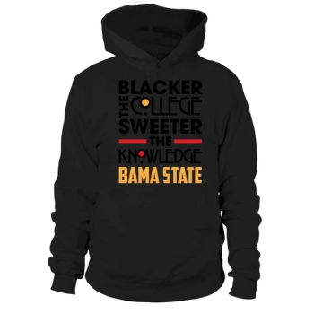 Blacker The College Sweeter The Knowledge Bama Hoodies