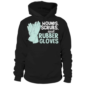 Nurse wounds scrubs and rubber gloves Hooded Sweatshirt