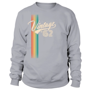 Vintage 1962 - 60 Years Old - 60th Birthday Gift Sweatshirt