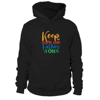 Keep your cool and be a dad Hoodies