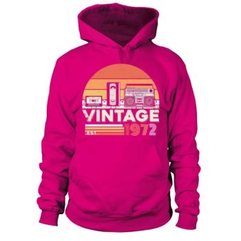 Vintage 1972 50th Birthday Fiftieth Gift Hoodies