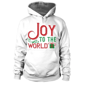 Joy to the World Christmas Gifts Hoodies