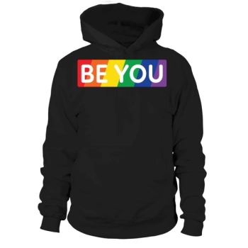 LGBTQ Be You Gay Pride Hoodies