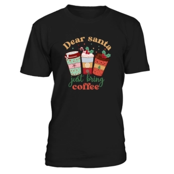 Dear Santa Just Bring Coffee Retro Cute Coffee Lover Christmas