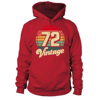 Vintage 1972 50th Birthday Fiftieth Gift Hoodies