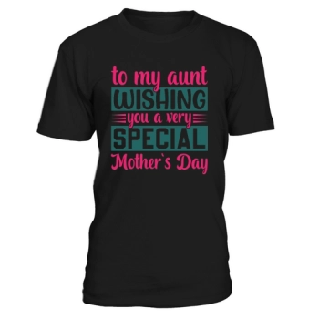 To my aunt wishing you a very special Mother's Day