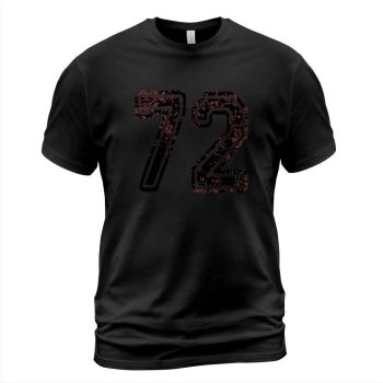 #72 Numbered Grungy College Sports Team T-Shirts Both Sides