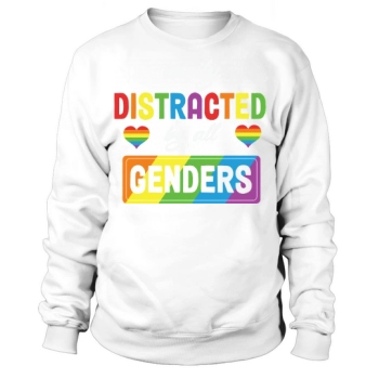 Easily Distracted by All Genders Sweatshirt