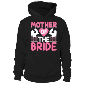 Mother of the Bride Hoodies