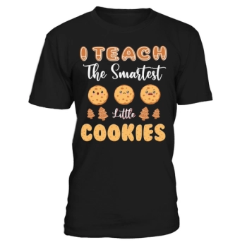 I teach smartest little cookie teacher Christmas