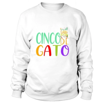 Cinco de Gato Cinco De Sweatshirt