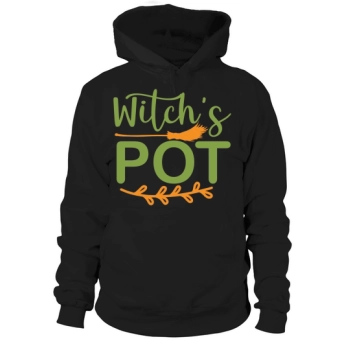 Witches Pot Funny Halloween Quote Unisex Hoodies