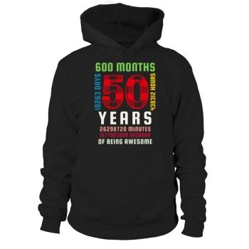 50th Birthday 50 Years Old Vintage 600 Months Hoodies