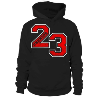 SENIOR CLASS OF 2023 SENIOR SWAG - 23 SENIOR GIFTS Hoodies