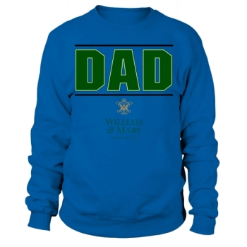 College Of William Mary Proud Dad Parents Day 2020 Sweatshirt