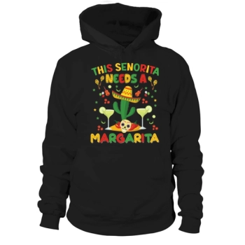 This senorita Cinco De Mayo Hoodies