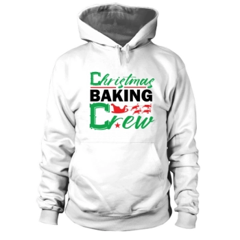 Christmas Baking Crew Hoodies