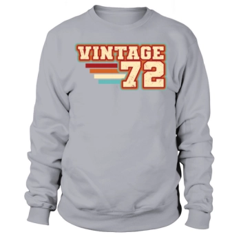 50th Birthday Born in 1972 Vintage 1972 Sweatshirt