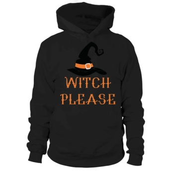 Witch Please Witch Hat Halloween Hoodies