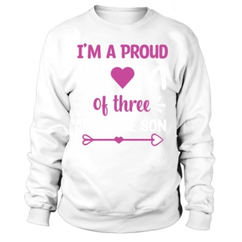 I am a proud mother of three awesome sons Sweatshirt