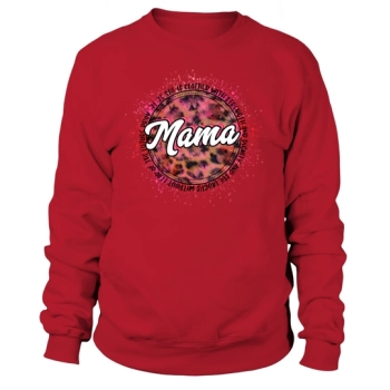 Mama she is clothed with strength and dignity and she laughs without fear of the future 3125 sublimation Sweatshirt
