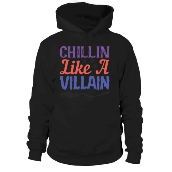 Chillin Hoodies