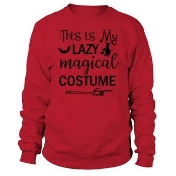 My Lazy Magic Costume Halloween Sweatshirt