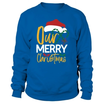 Our Merry Christmas Sweatshirt