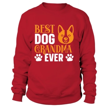 Best dog grandma ever Sweatshirt