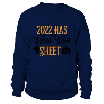 Halloween 2022 Funny Ghost 2022 Has Been Boo Sheet Sweatshirt