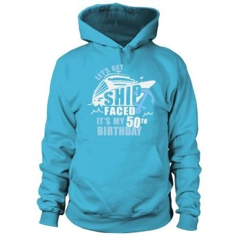 50th Birthday Ship Faced Cruise - 50th Cruise Copy Hoodies