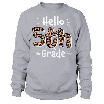 Hello 5th Grade Back To School Sweatshirt